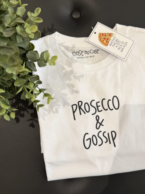 T-shirt "prosecco e gossip" - cosesucose
