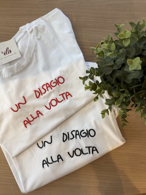 t-shirt "un disagio alla volta"